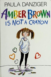 Cover of Amber Brown Is Not a Crayon