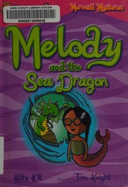 Cover of Melody and the sea dragon