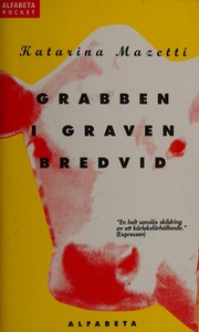 Cover of Grabben i graven bredvid