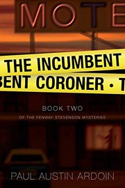 Cover of The Incumbent Coroner