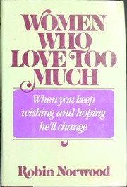 Cover of Women Who Love Too Much