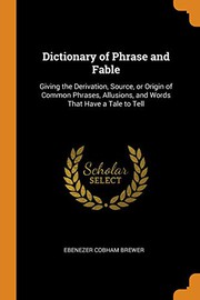 Cover of Dictionary of Phrase and Fable