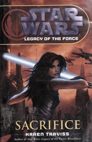 Cover of Star Wars - Legacy of the Force - Sacrifice