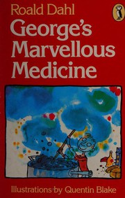 Cover of George's Marvelous Medicine