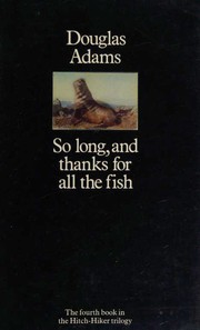 Cover of So long, and thanks for all the fish