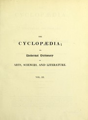 Cover of The cyclopaedia ; or, universal dictionary of arts, sciences and literature