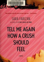 Cover of Tell Me Again How a Crush Should Feel