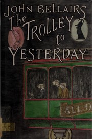 Cover of The Trolley to Yesterday
