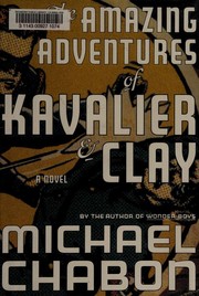 Cover of The Amazing Adventures of Kavalier & Clay