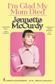 Cover of I'm Glad My Mom Died