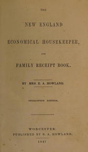 Cover of The New England economical housekeeper and family receipt book