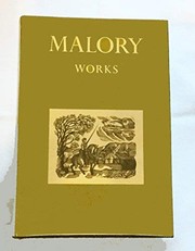 Cover of The works of Sir Thomas Malory