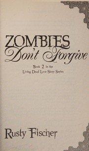 Cover of Zombies don't forgive