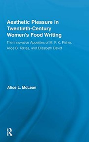 Cover of Aesthetic pleasure in twentieth-century women's food writing