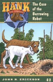 Cover of The case of the burrowing robot