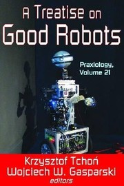Cover of Treatise on Good Robots