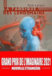 Cover of La Fabrique des lendemains