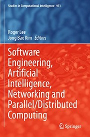 Cover of Software Engineering, Artificial Intelligence, Networking and Parallel/Distributed Computing