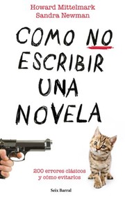 Cover of How Not to Write a Novel