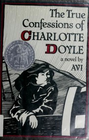 Cover of The True Confessions of Charlotte Doyle