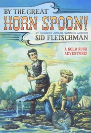 Cover of By The Great Horn Spoon