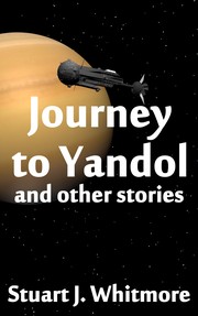Cover of Journey to Yandol, and Other Stories