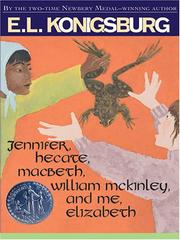 Cover of Jennifer, Hecate, Macbeth, William McKinley, and me, Elizabeth