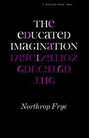 Cover of The educated imagination