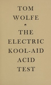 Cover of The Electric Kool-Aid Acid Test
