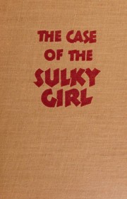 Cover of The Case of the Sulky Girl