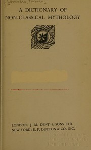Cover of A dictionary of non-classical mythology