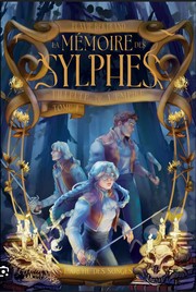 Cover of La mémoire des sylphes tome 1