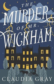 Cover of The Murder of Mr. Wickham