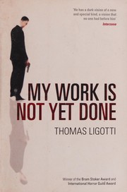 Cover of My Work Is Not Yet Done
