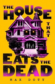 Cover of The House That Eats the Dead