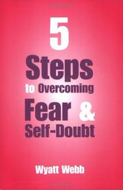 Cover of Five Steps to Overcoming Fear and Self Doubt