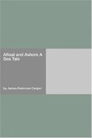 Cover of Afloat and Ashore a Sea Tale