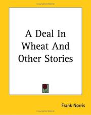 Cover of A Deal In Wheat And Other Stories