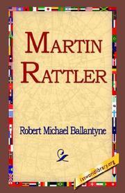 Cover of Martin Rattler, or, A boy's adventures in the forests of Brazil