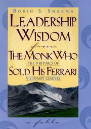 Cover of Leadership Wisdom from the Monk Who Sold His Ferrari