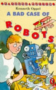 Cover of A bad case of robots