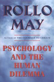 Cover of Psychology and the human dilemma