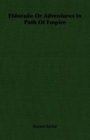 Cover of Eldorado Or Adventures In Path Of Empire