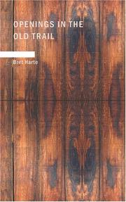 Cover of Openings in the Old Trail