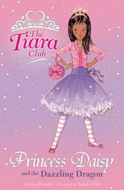 Cover of Princess Daisy and the Dazzling Dragon (Tiara Club)