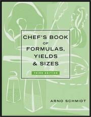 Cover of Chef's Book of Formulas, Yields and Sizes