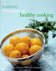 Cover of The Professional Chef's Techniques of Healthy Cooking