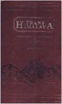 Cover of Trans-Himalaya; discoveries and adventures in Tibet