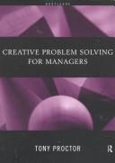 Cover of Creative problem solving for managers
