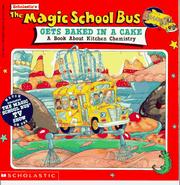 Cover of The Magic School Bus Gets Baked in a Cake
